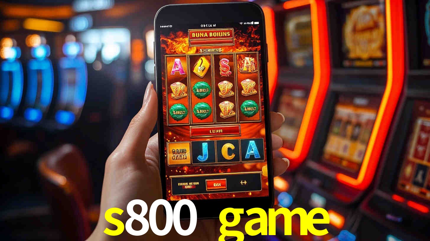 s800 game
